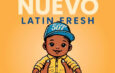 Latin Fresh regresa con “Nuevo”