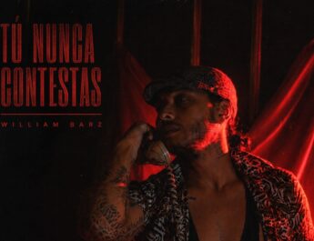 William Barz estrena una nueva dimensión con “Tú Nunca Contestas”